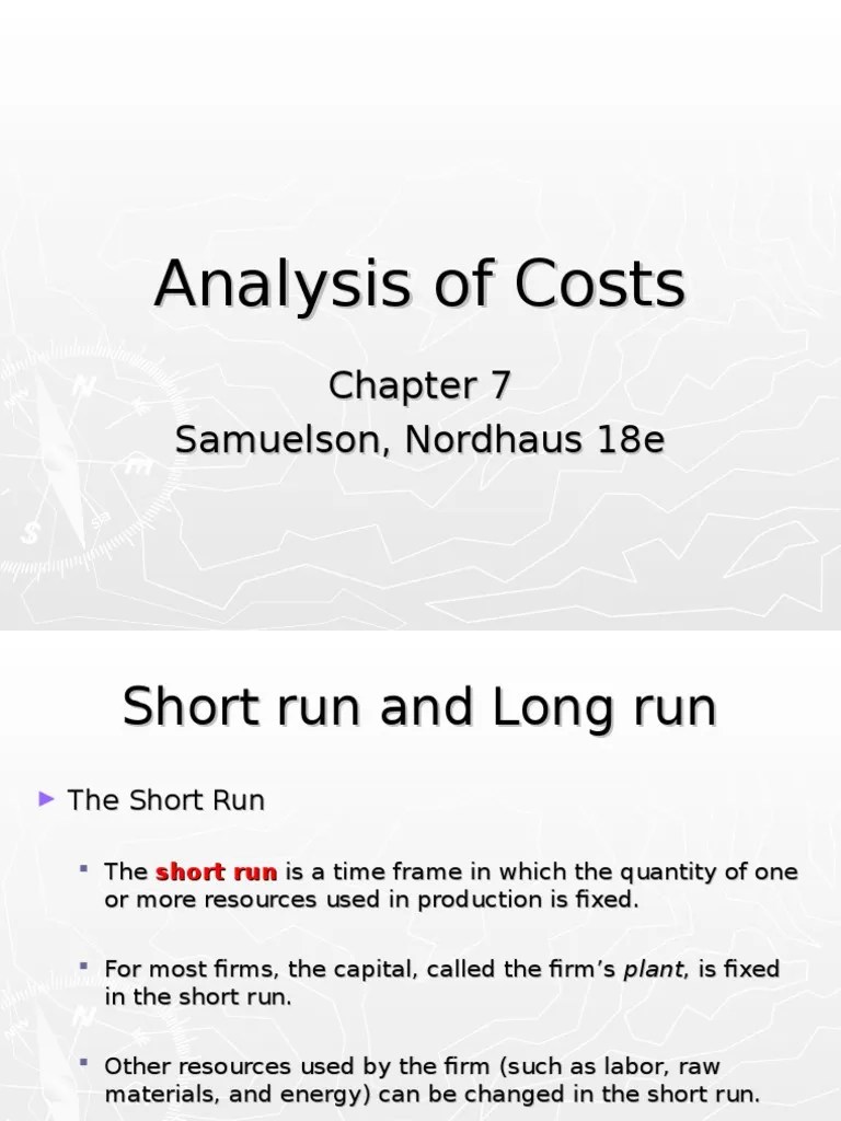 An Analysis of ShortRun and LongRun Costs Based on Fixed and Variable