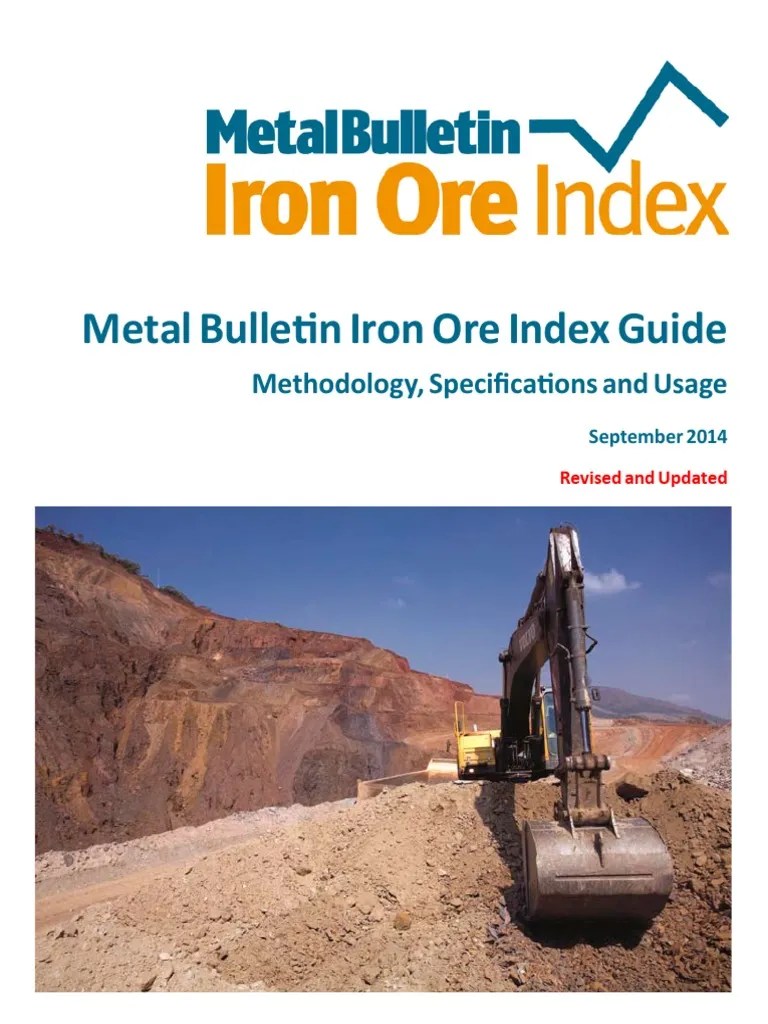 Metal Bulletin Iron Ore Index Methodology Specification and Usage Guide