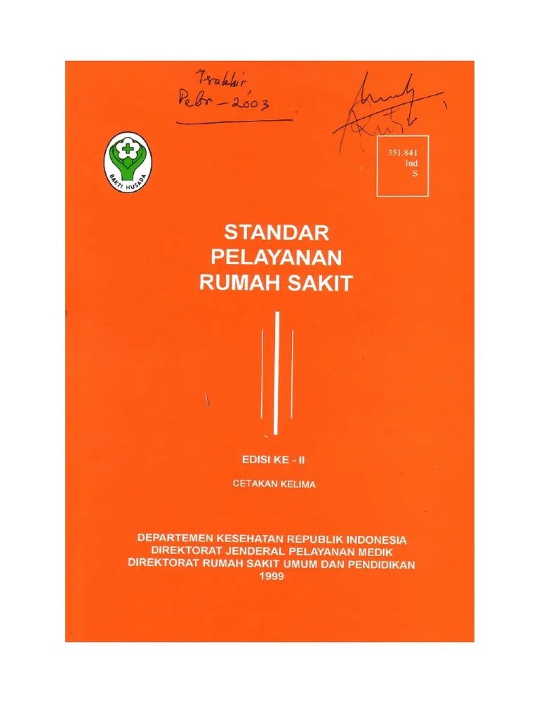 Spmkk 1 Standar Pelayanan Di Rumah Sakit