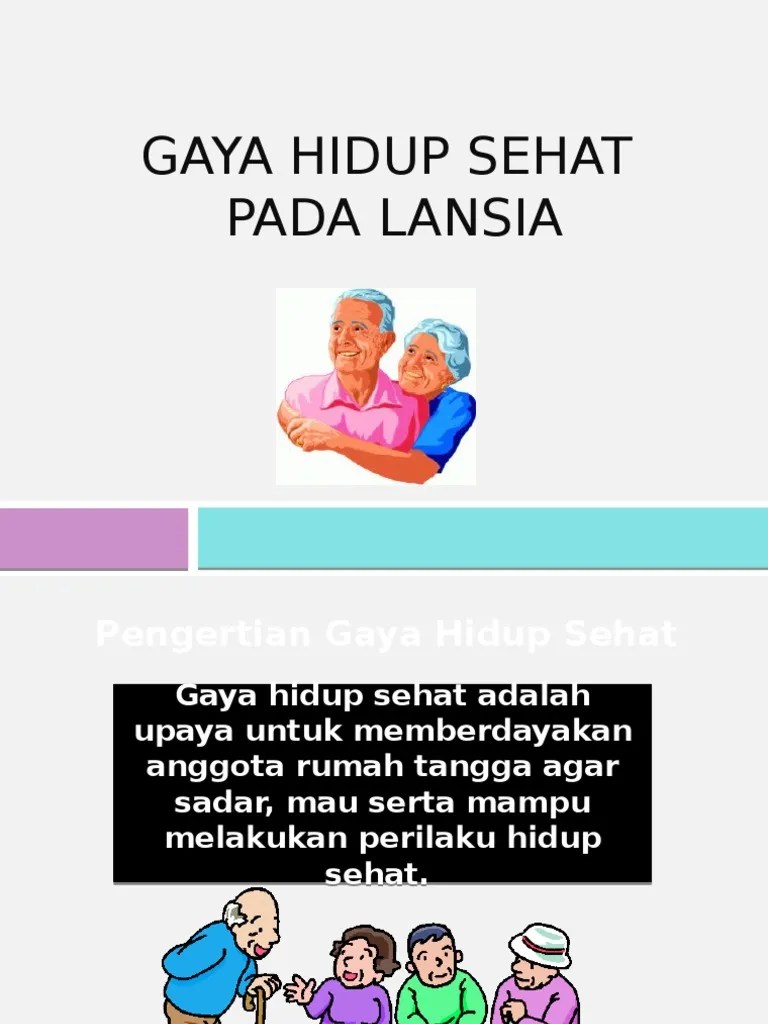PPT Gaya Hidupsehat Lansia