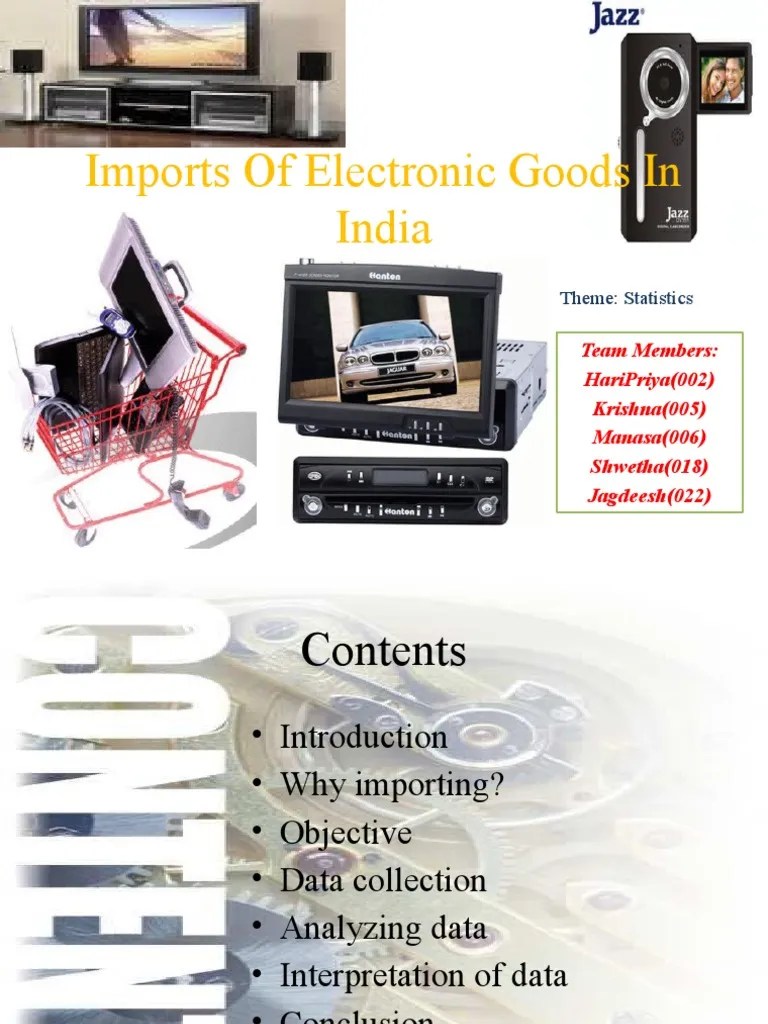 Imports of Electronic Goods in India Imports Mobile Phones