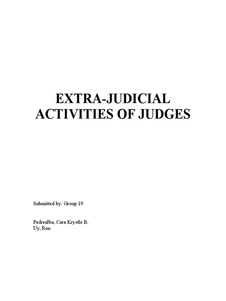 Analysis of ExtraJudicial Activities of Judges and Relevant Cases on