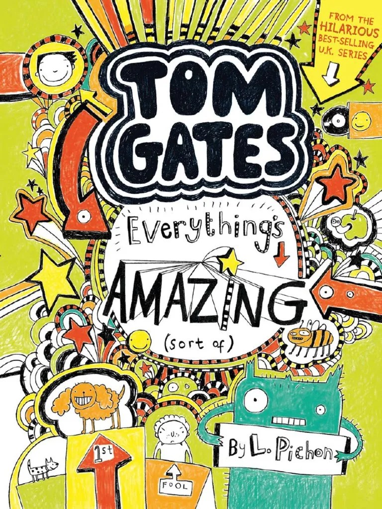 Tom Gates Everything's Amazing (Sort Of) Chapter Sampler PDF Books