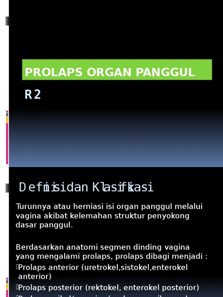 R2 Prolaps Organ Panggul