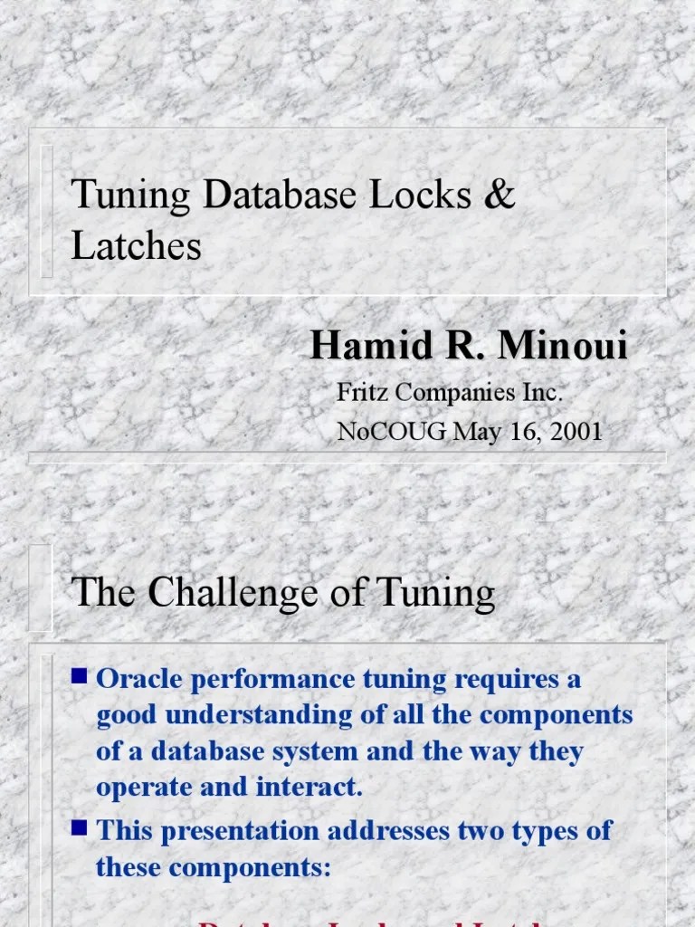 Tuning Database Locks & Latches Hamid R. Minoui PDF Oracle