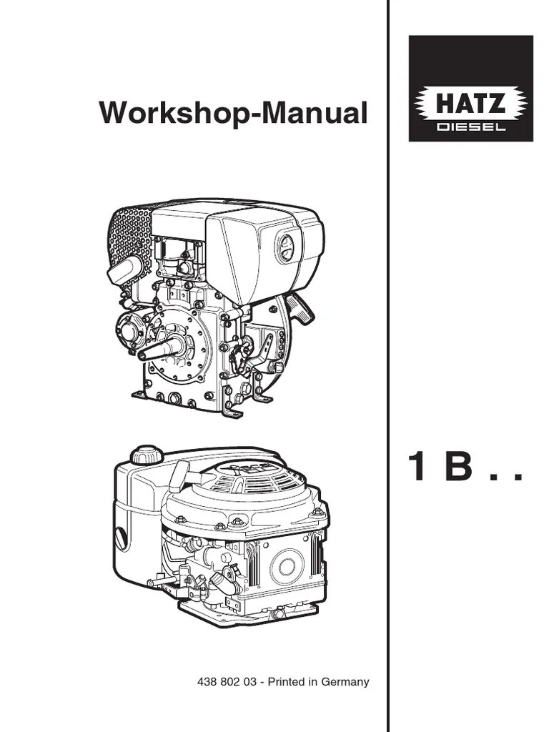 Hatz 1B Workshop Manual | Internal Combustion Engine | Diesel Engine