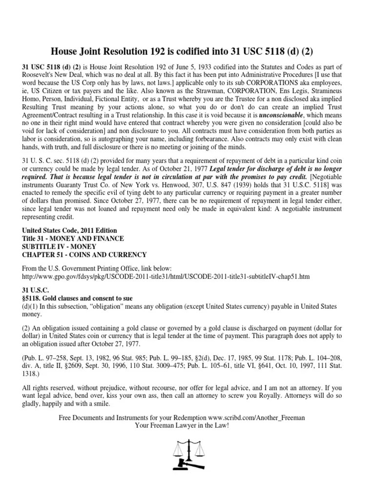 House Joint Resolution 192 is Codified Into 31 USC 5118 Legal Tender
