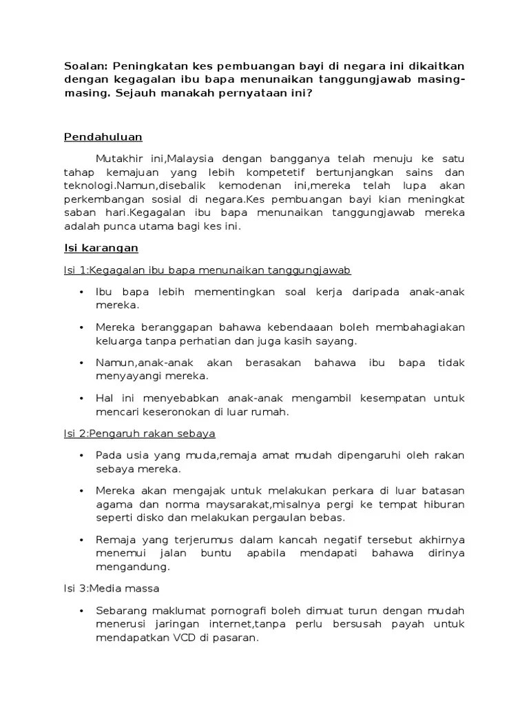 Kes pembuangan bayi yang berlaku telah menjejaskan imej masyarakat sekeliling. Karangan Pengaruh Rakan Sebaya Yang Negatif