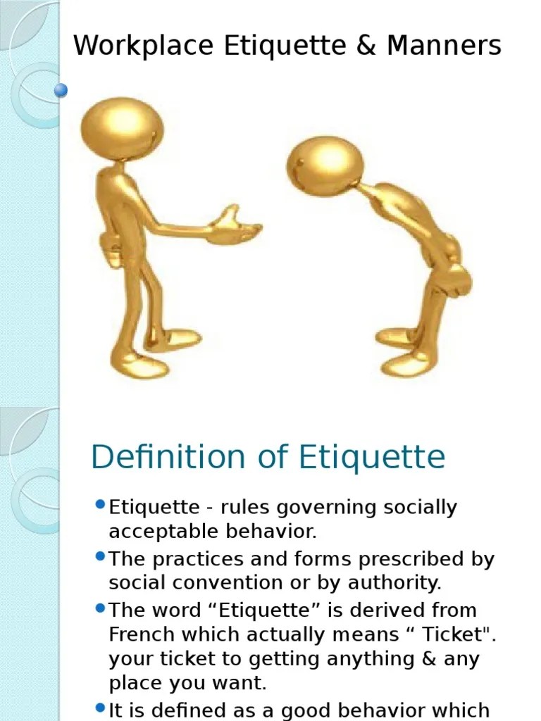 Work Place Ethics Etiquette Conversation