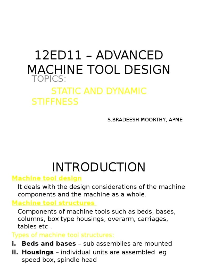 12ed11 Advanced Machine Tool Design PDF Stiffness Machines