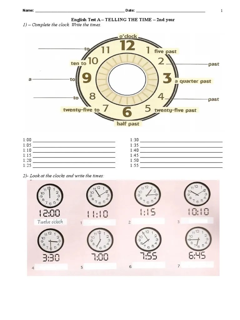 1) Complete The Clock. Write The Times. English Test A TELLING THE