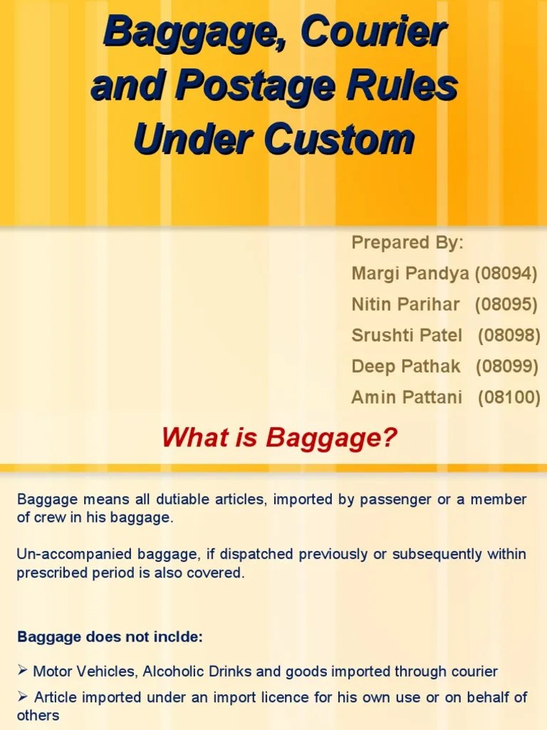 Baggage, Postage and Courier under Custom Act Customs Tariff