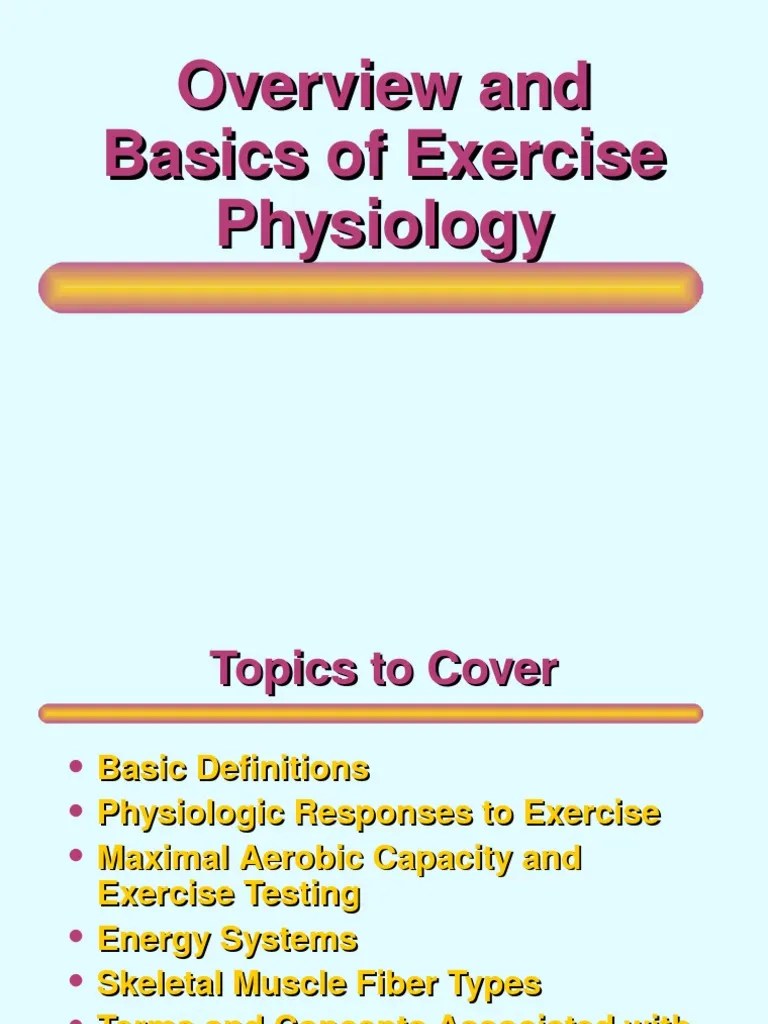 Basics of Exercise Physiology Physiology Respiration