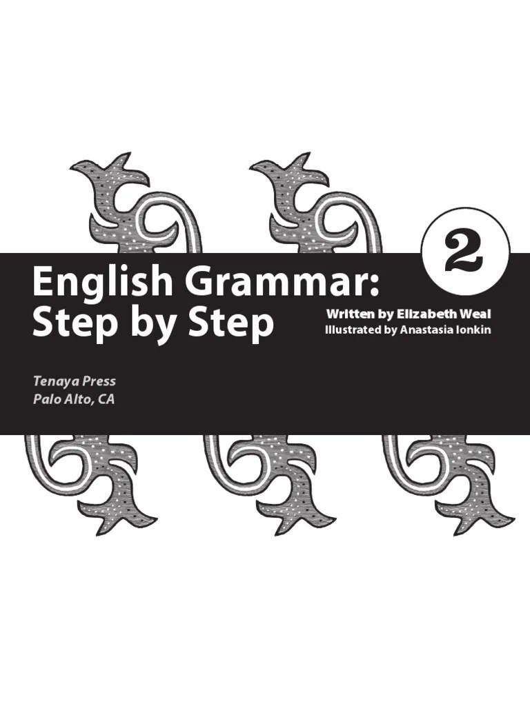 English Grammar Step by Step 2 English Grammar English Language
