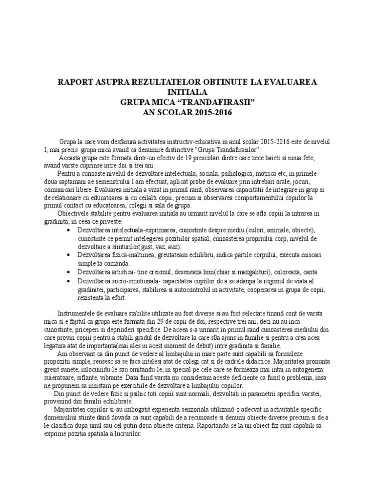 Copiii de vîrstă școlară își petrec o parte a zilei în incinta școlii, iar. Raport Asupra Rezultatelor Obtinute La Evaluarea Initiala