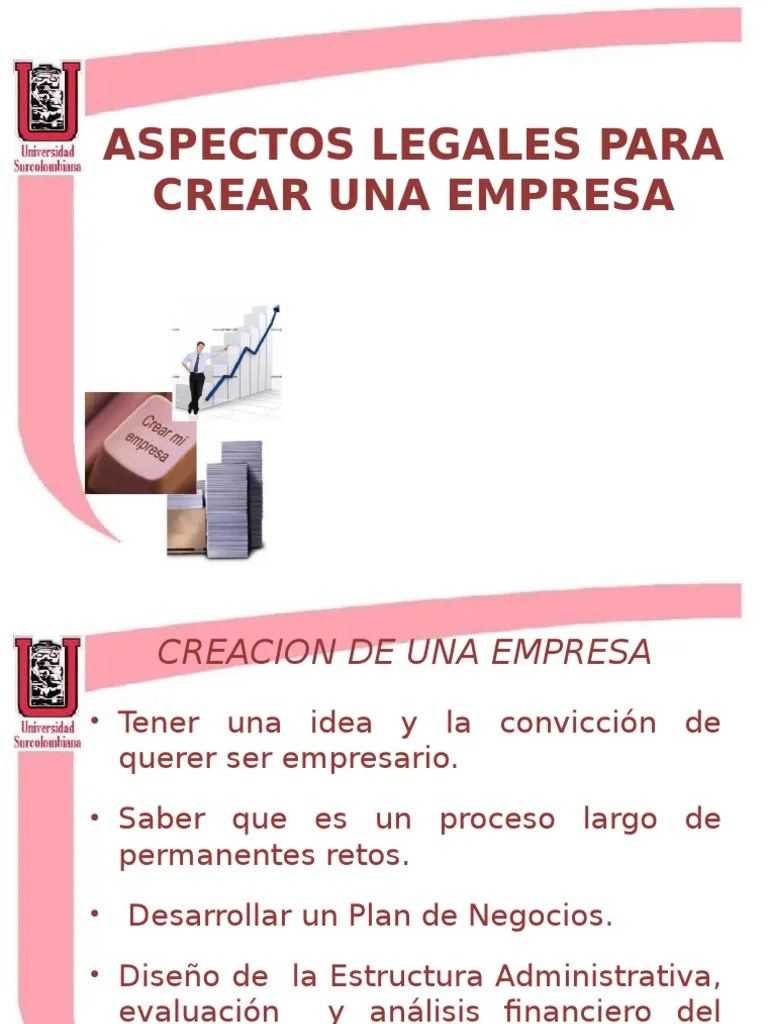 Pasos Legales Para Crear Una Empresa Comercio Gobierno