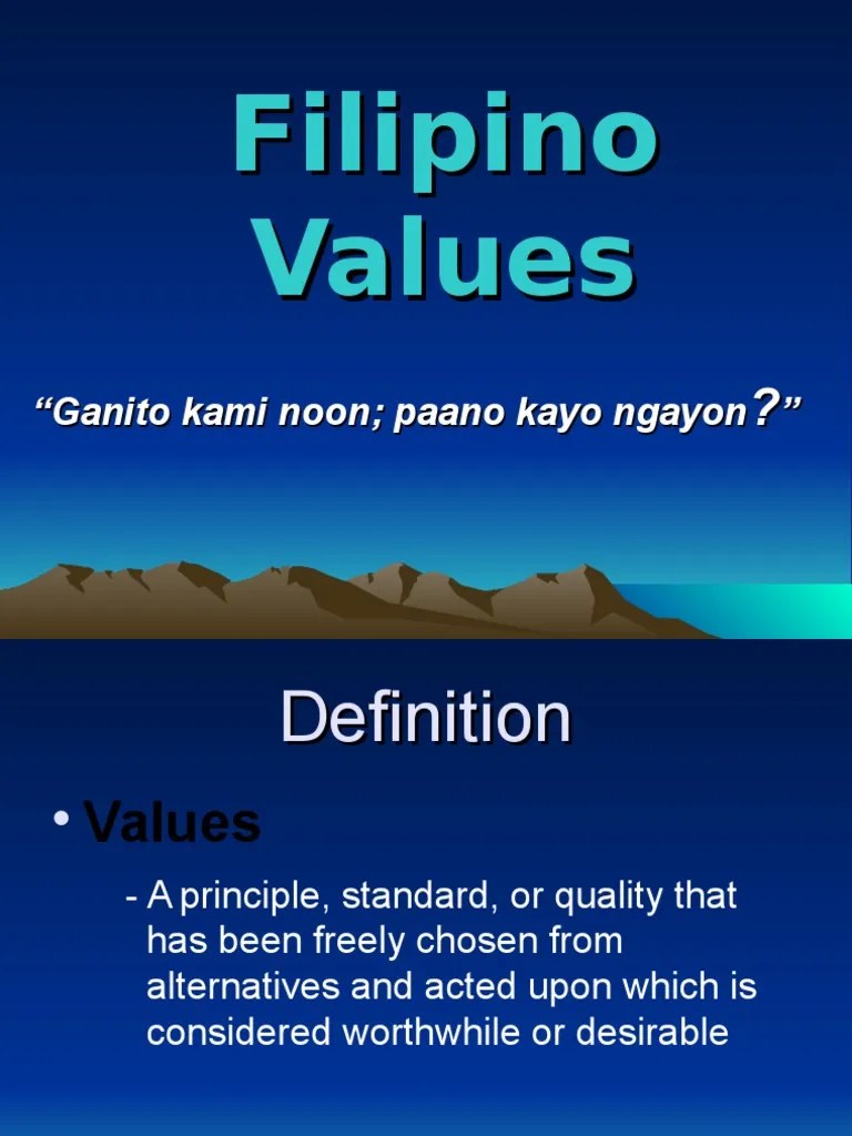 Filipino Values System Value (Ethics) Social Institutions