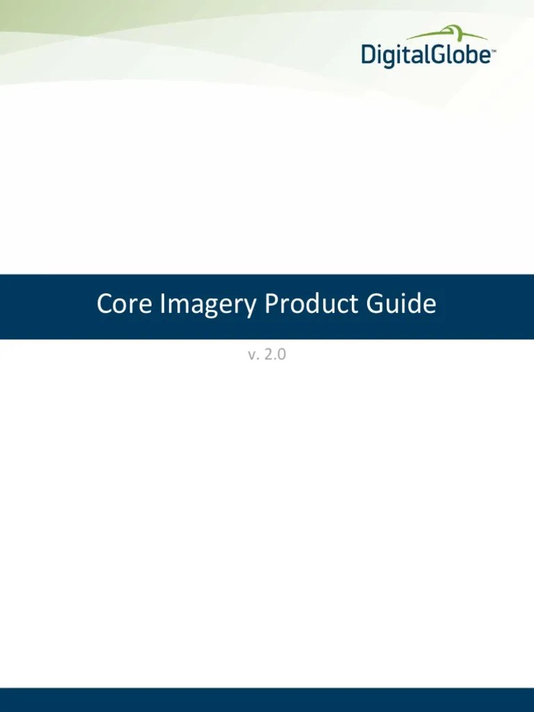 DigitalGlobe Core Imagery Product Guide 0 PDF PDF Infrared