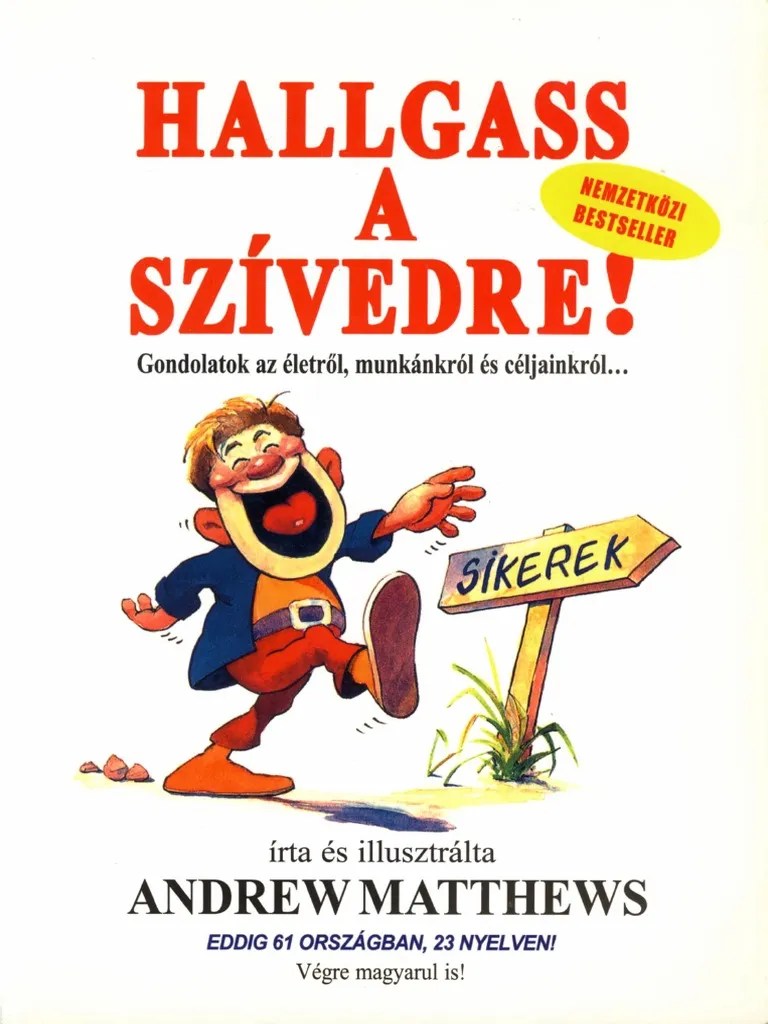 Andrew Matthews Hallgass a szívedre.pdf
