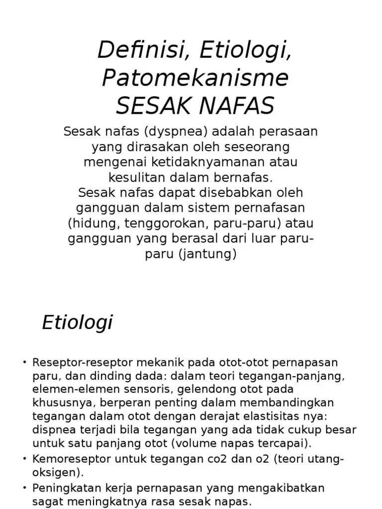 Definisi, Etiologi, Patomekanisme Sesak Nafas PPT