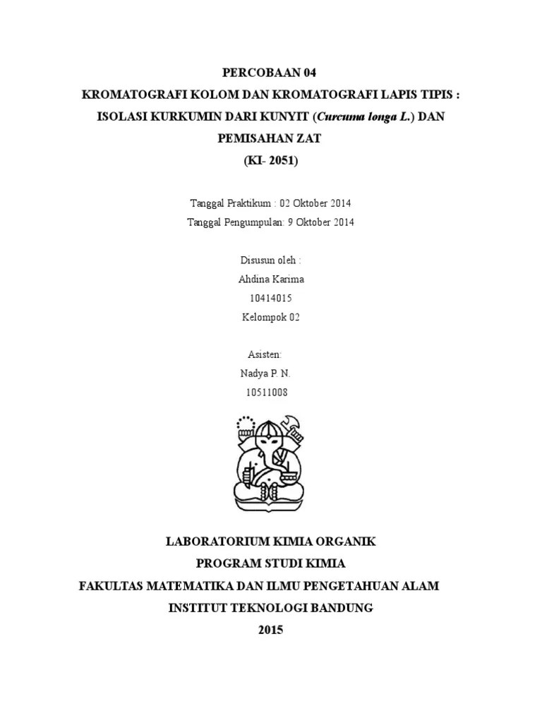 Laporan Praktikum Kimia Organik Modul 04 KROMATOGRAFI KOLOM