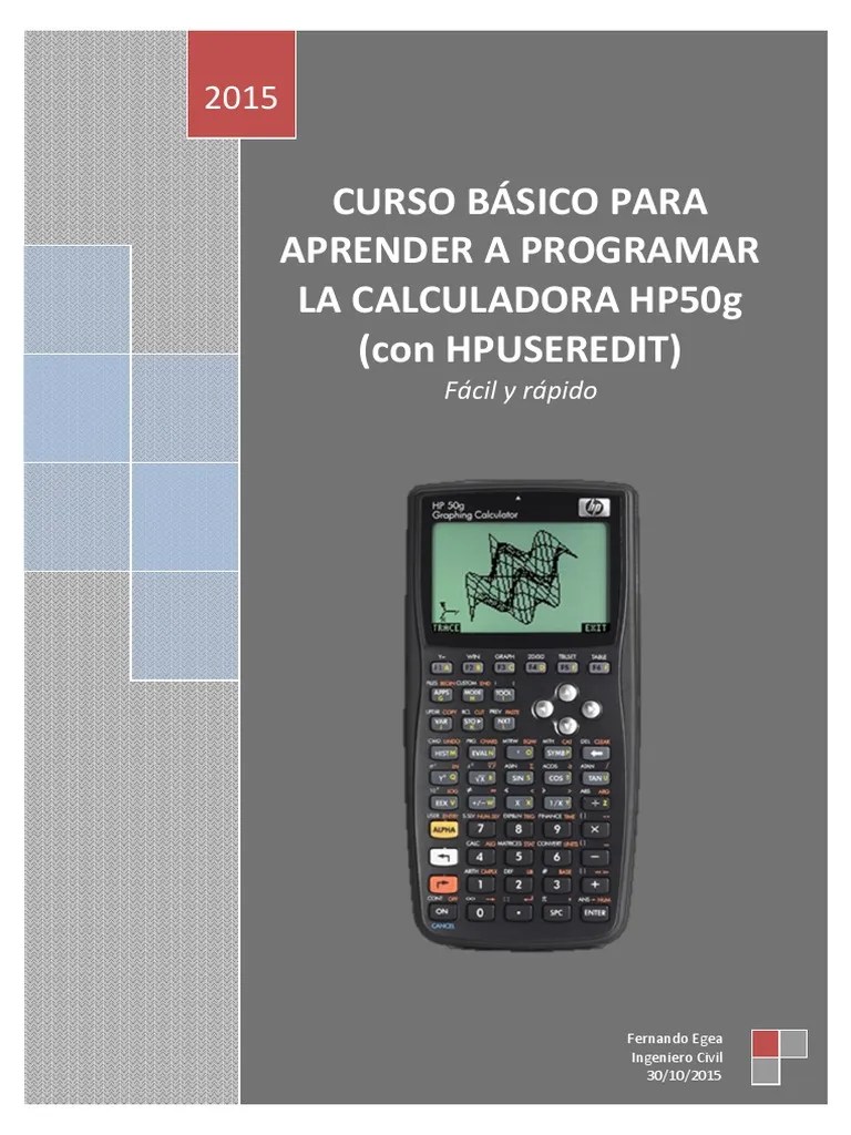 Curso Básico Para Aprender a Programar La Calculadora Hp50g (EN PROCESO)