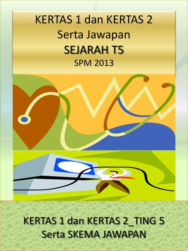 sejarah kertas 1 & 2