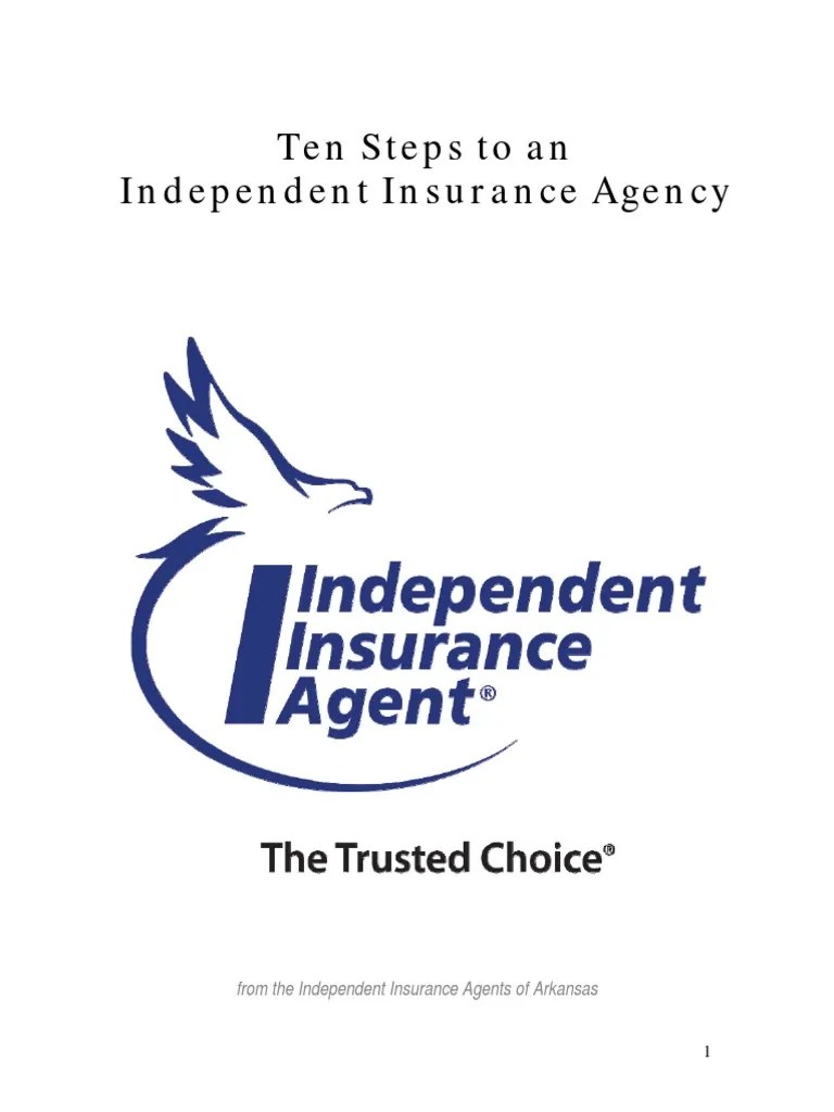 Ten Steps To An Independent Insurance Agency Sole Proprietorship