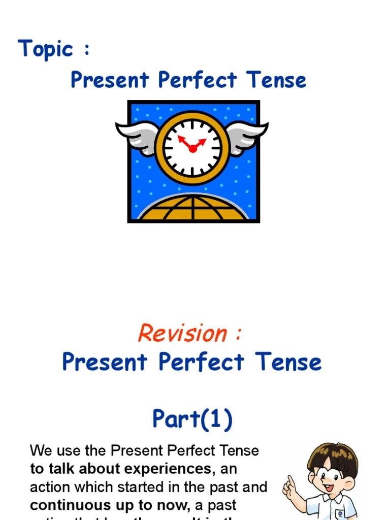 Present Perfect Tense PPP PDF Perfect (Grammar) Grammatical Tense