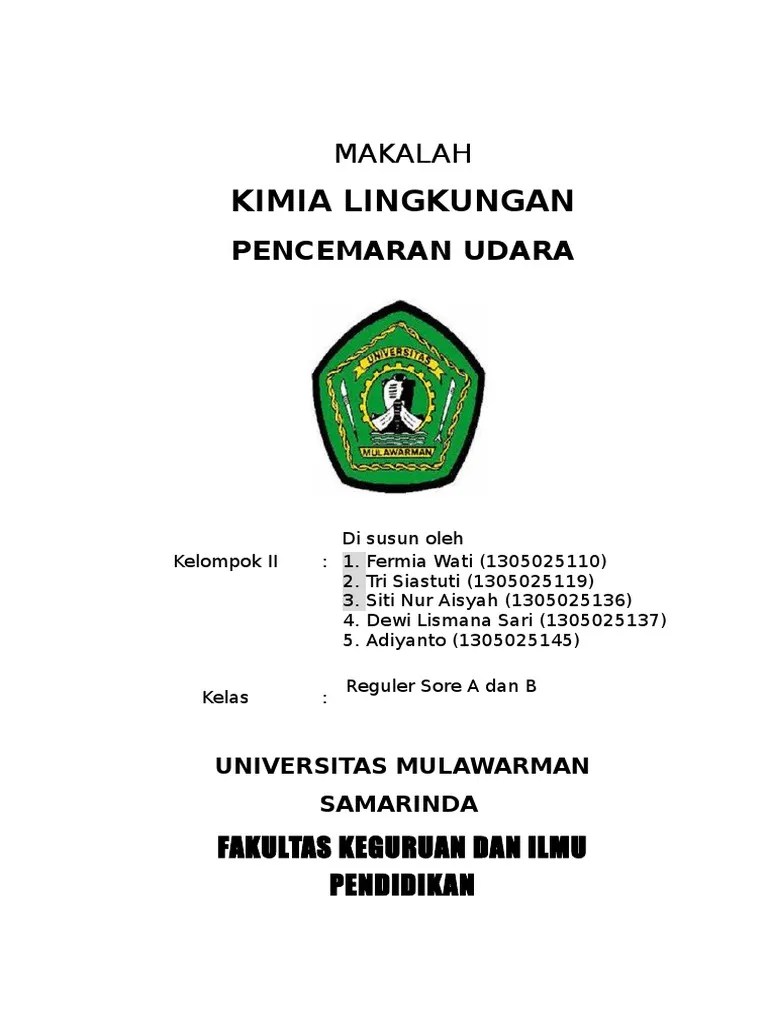 1.pencemaran udara punca lelaki mandul. MAKALAH Pencemaran Udara