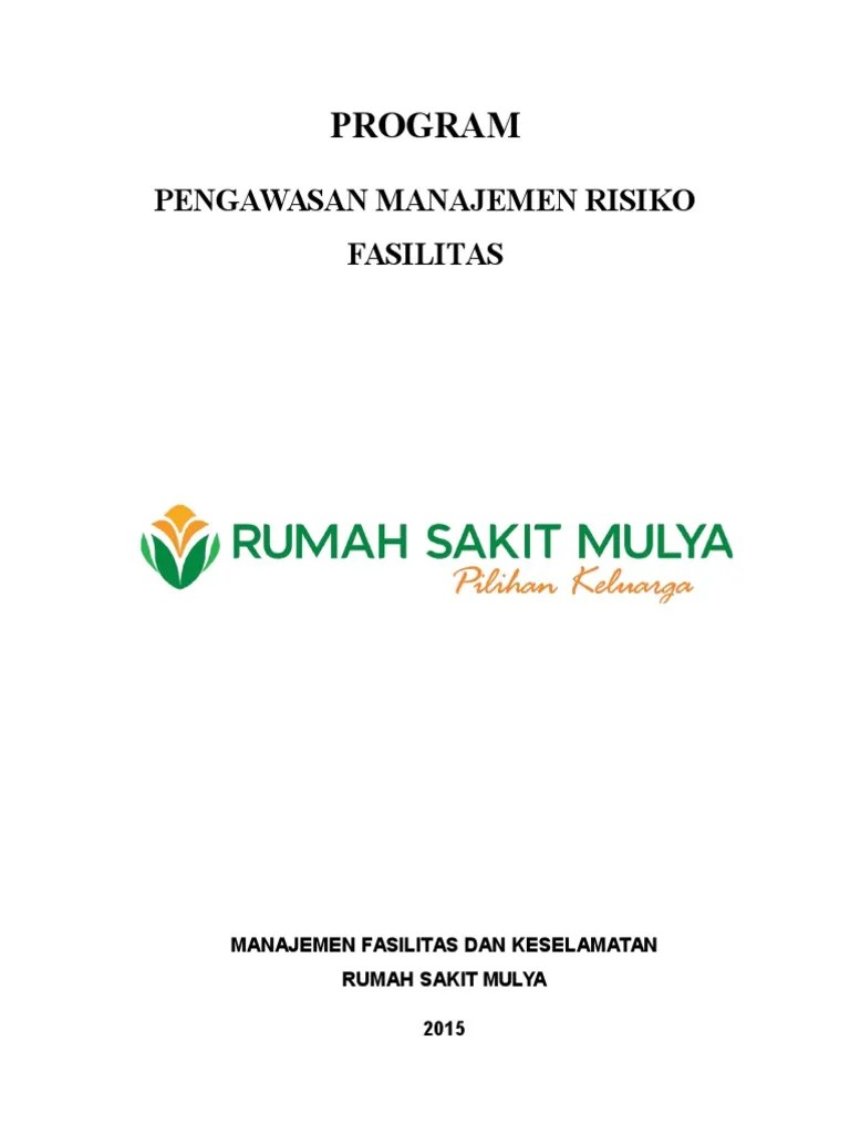 Program Pengawasan Manajemen Risiko Fasilitas RS