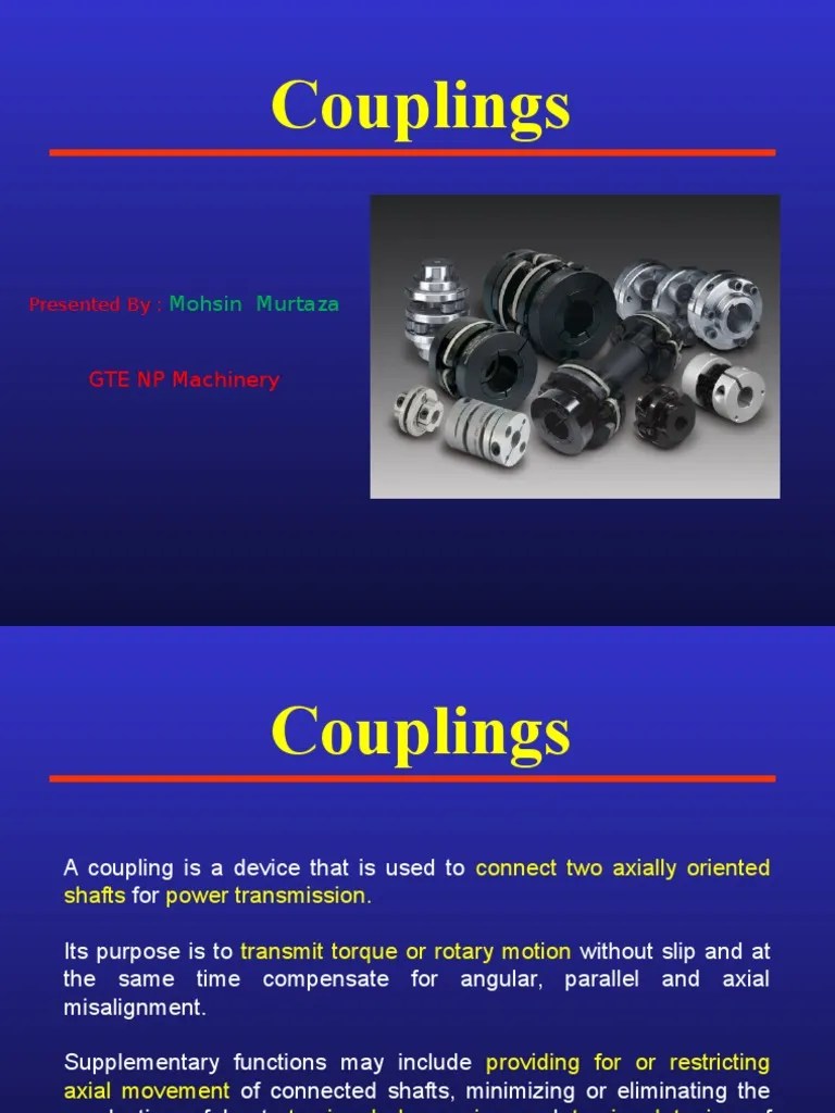 Couplings A basic introduction to different types of couplings