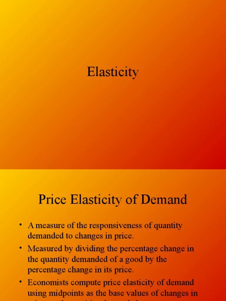 Elasticity of Demand PDF Price Elasticity Of Demand Demand
