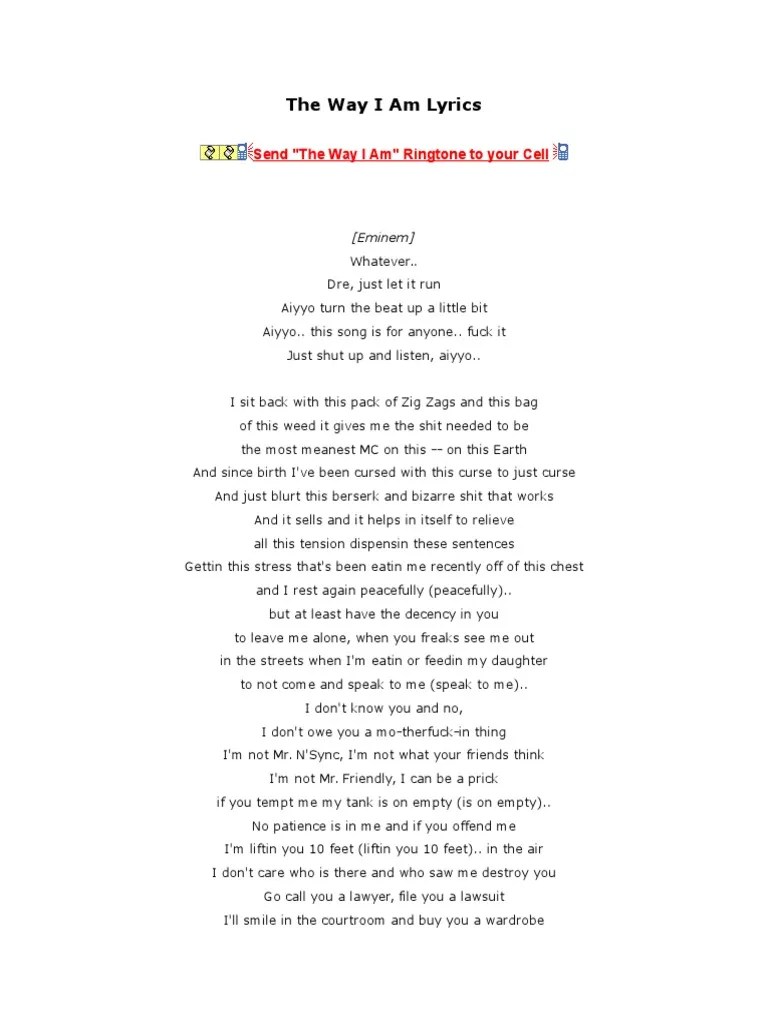 The Way I Am Lyrics Leisure Entertainment (General)