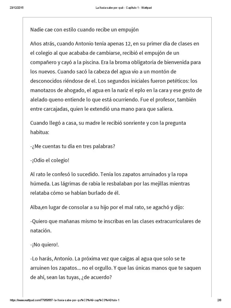 La Lluvia Sabe Por Qué Capítulo 1 Wattpad Ocio Naturaleza