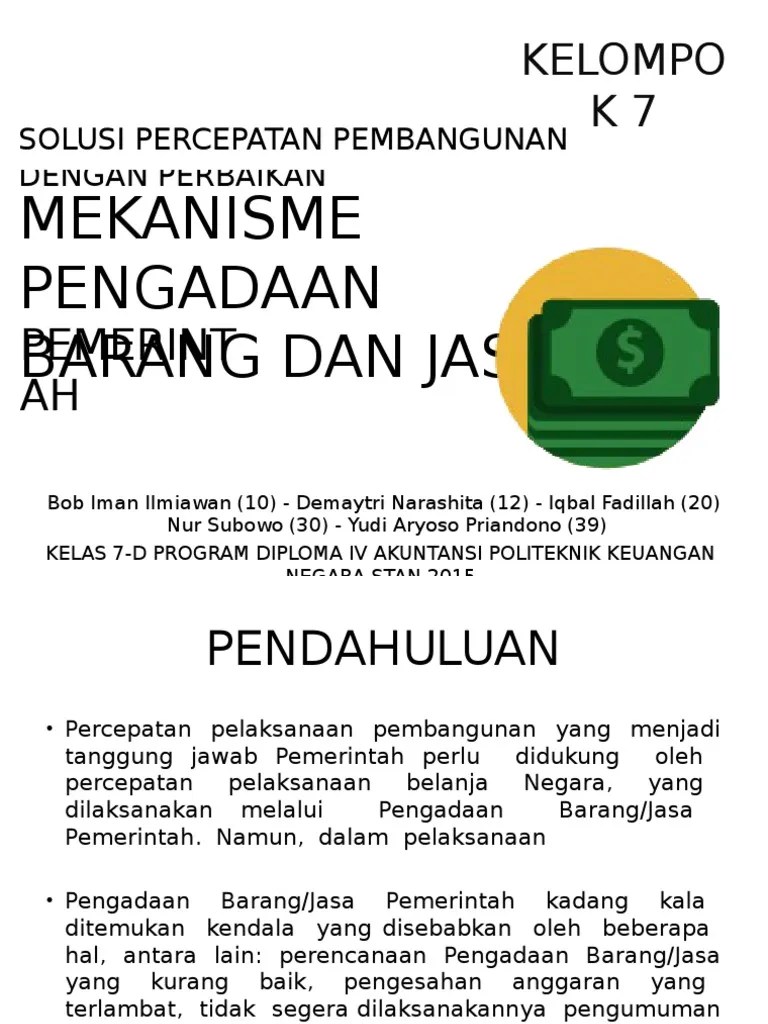 Presentasi Mekanisme Pengadaan Barang Dan Jasa