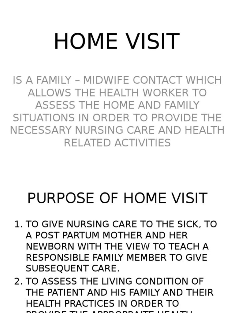 Home Visit Patient Nursing