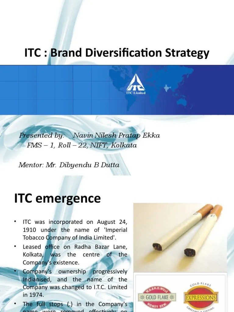 ITC Brand Diversification Strategy Industries Tobacco Industry