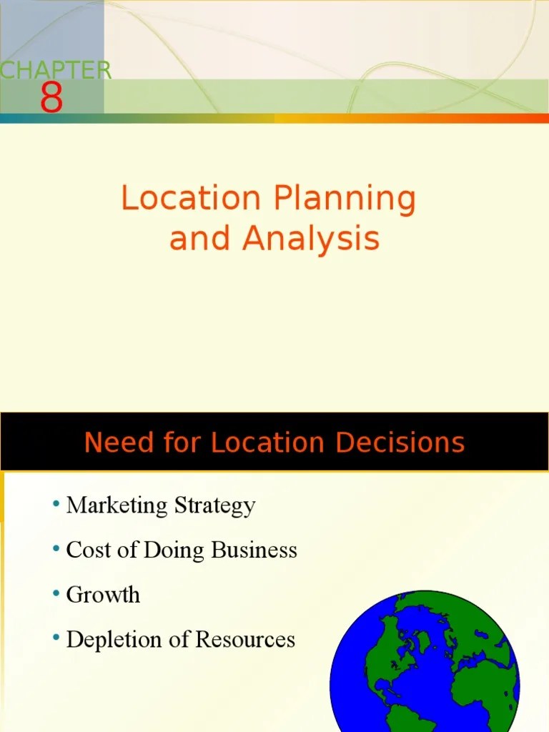 Location Planning and Analysis Strategic Management Business