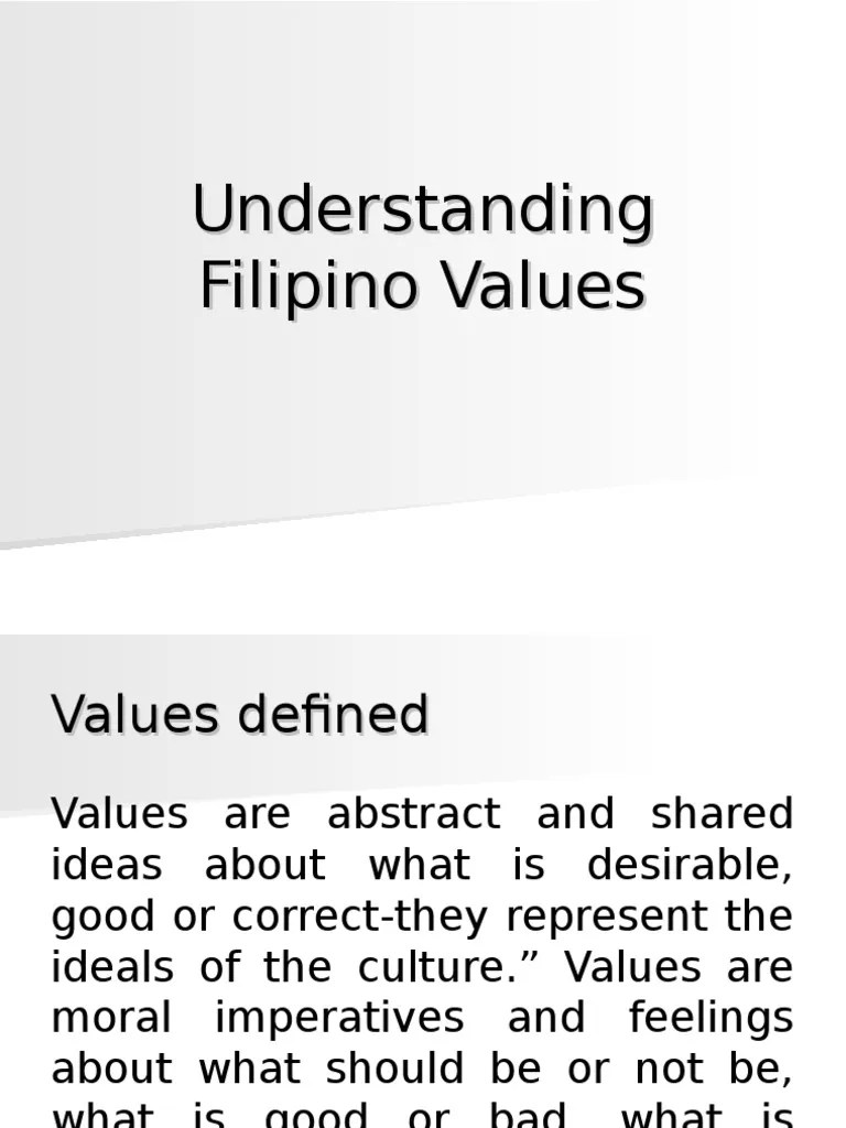 Understanding Filipino Values Value (Ethics) Philippines