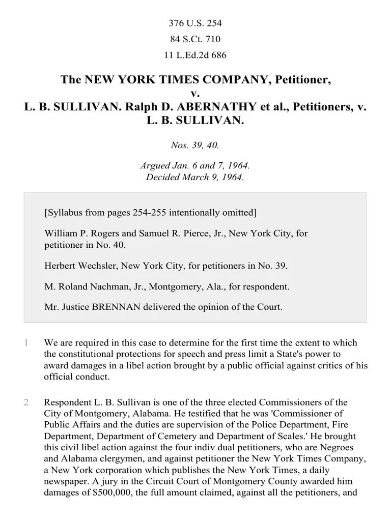 New York Times Co. v. Sullivan, 376 U.S. 254 (1964) Defamation