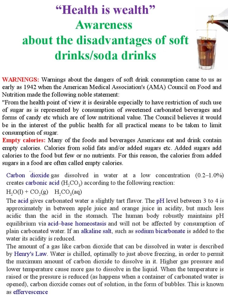Disadvantages of Soft Drinks I.E. Cold Soda Water Drinks Carbonated