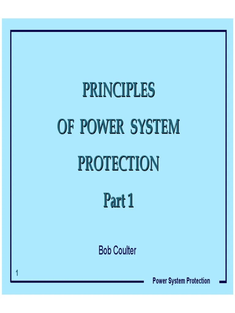 Principles of Power Systems Protection Part 1 PDF Electric Power