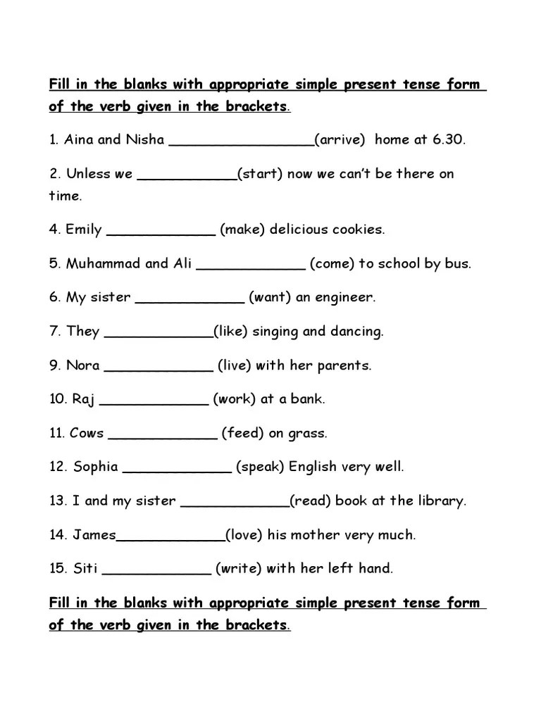 Fill in the Blanks With Appropriate Simple Present Tense Form of the