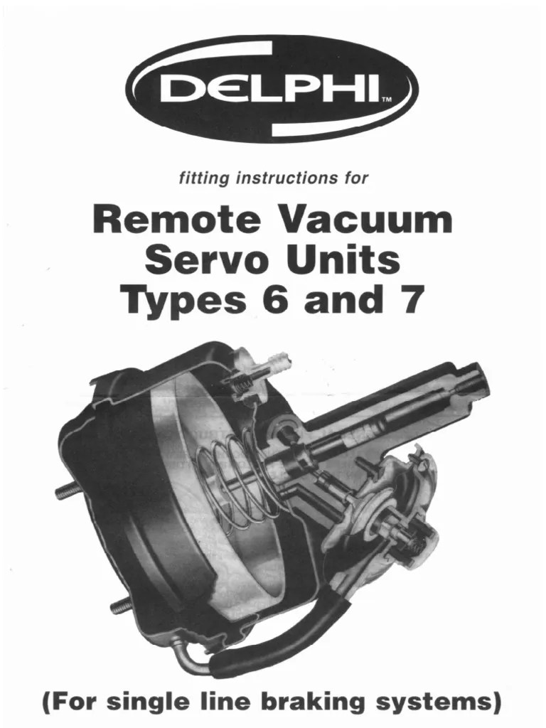 Delphi Remote Vacuum Servo Unit Types 67