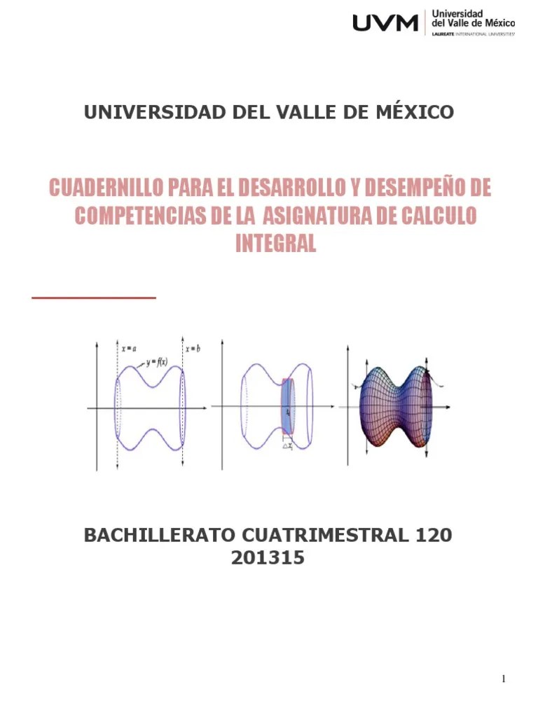 Compartimos con todos ustedes este cuadernillo de actividades matemáticas para 6° grado para el desarrollo de las actividades matemáticas en la escuela primaria, el cual es sin duda una excelente utilidad para enseñar a los alumnos de sexto grado. CUADERNILLO DE EVIDENCIAS Calculo Integral.pdf | Integral ...
