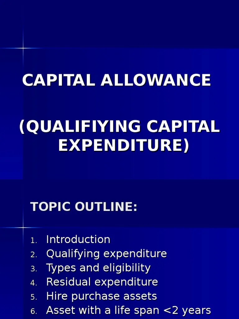 Topic 6 Capital Allowance PDF Expense Economies