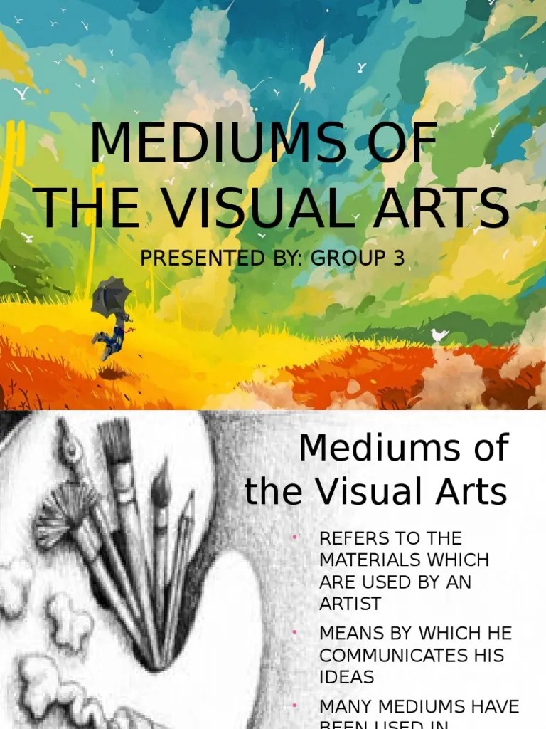 Mediums of the visual arts,painting,sculpture,and architecture