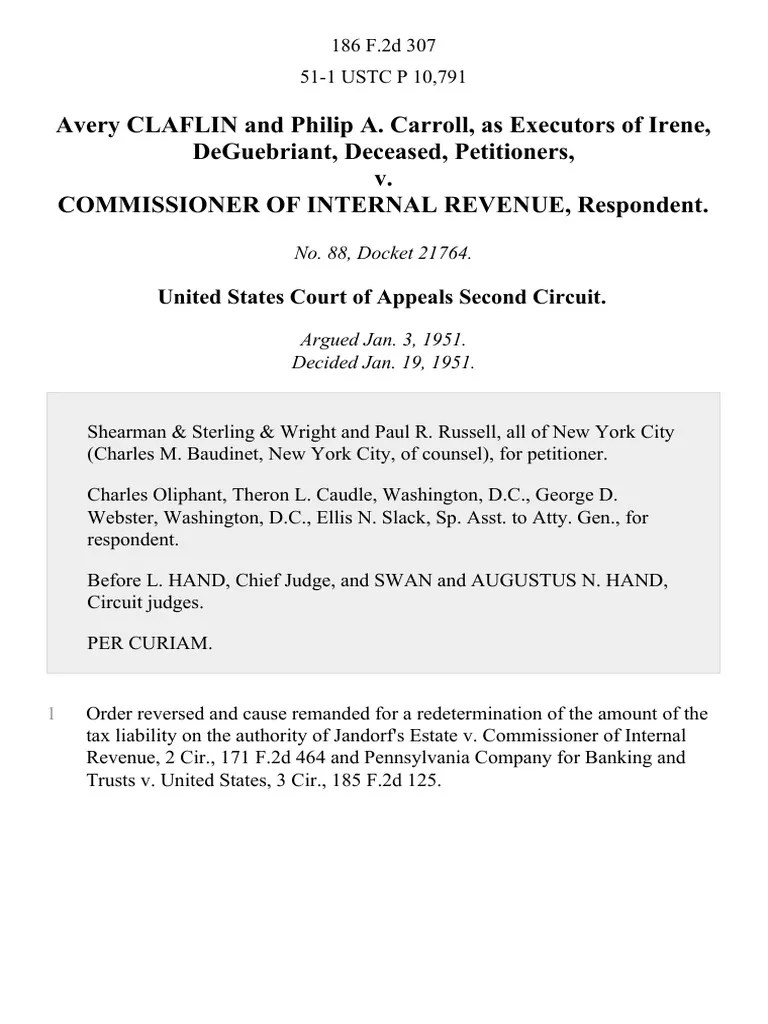 Avery Claflin and Philip A. Carroll, As Executors of Irene, Deguebriant