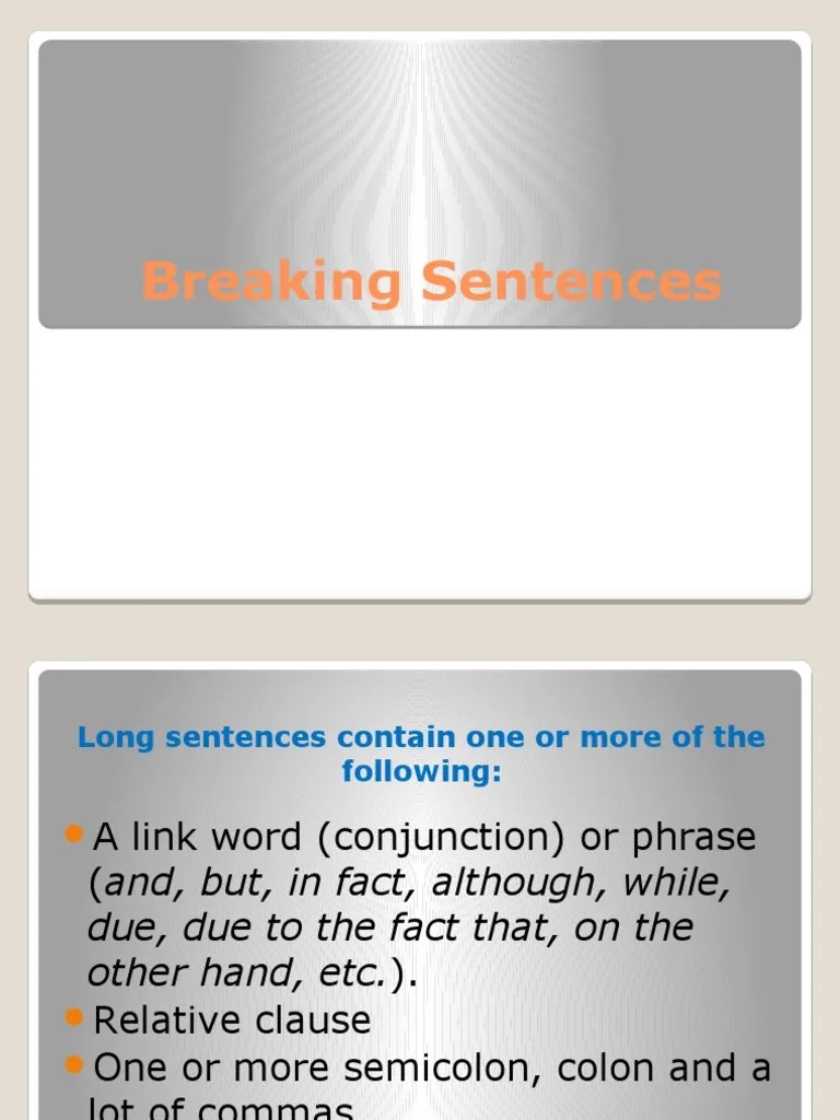 Breaking Sentences Clause Sentence (Linguistics)